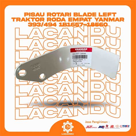 Jual PISAU ROTARI ROARY BLADE LEFT YANMAR Tipe 393 Dan 494 For TRAKTOR