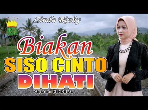 Dendang Minang Biakan Siso Cinto Dihati Linda Rizky Official