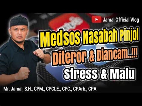 Medsos Nasabah Gagal Bayar Pinjol Diteror Dc Pinjol Youtube