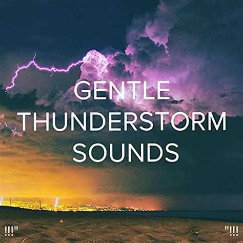 Amazon Musicでsounds Of Nature Thunderstorm Rain Thunder Storms