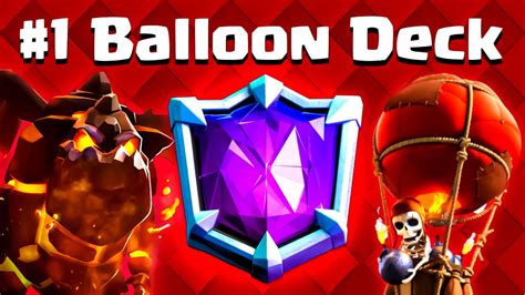 Best Lavaloon Deck To Push Trophies In Clash Royale Youtube