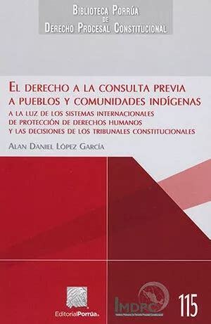 Libro Derecho A La Consulta Previa A Pueblos Y Comu Original Env O Gratis