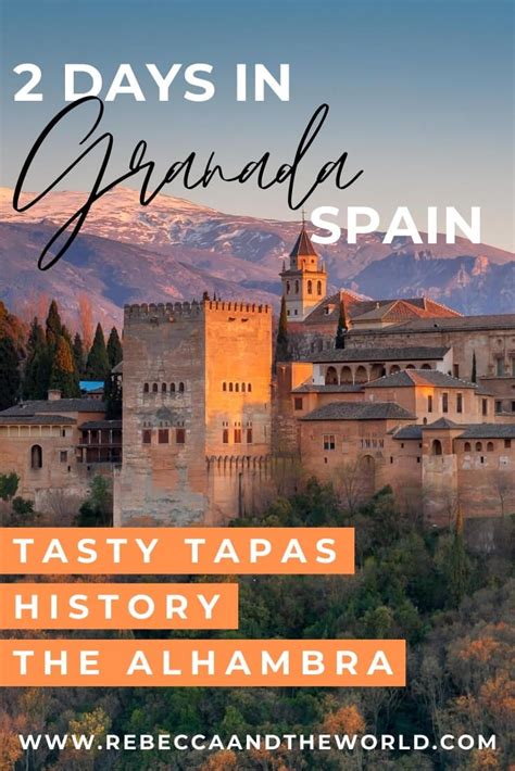 2 Days In Granada Spain The Perfect Itinerary Map For 2024