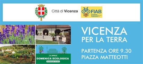 Domenica Ecologica Vicenza Per La Terra 21 Aprile 2024 FIAB