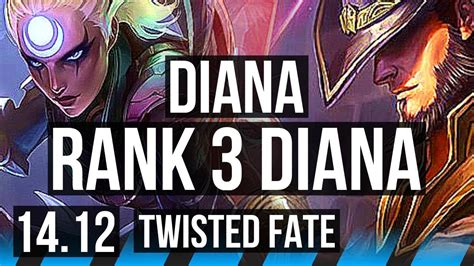 DIANA Vs TWISTED FATE MID Rank 3 Diana 9 Solo Kills Godlike VN