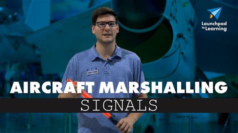 Aircraft Marshalling Signals Youtube