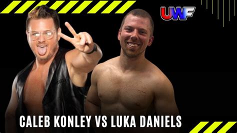 Caleb Konley Vs Luka Daniels YouTube