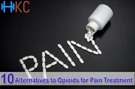 10 Alternatives to Opioids for Pain Treatment - Health Kart Club