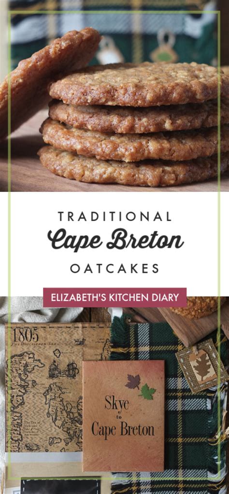 A Traditional Cape Breton Oatcakes Recipe Elizabeths Kitchen Diary