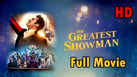 The Greatest Showman Full Movie Hd Video Dailymotion