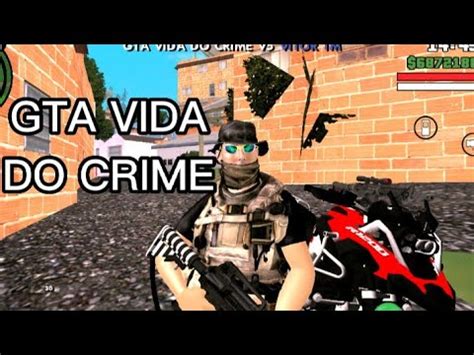 Saiu Melhor Gta Vida Do Crime Todas Gpu Apk Datas Pega No Android