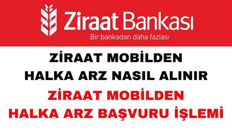 Ziraat Bankas Halka Arz Nas L Al N R Ziraat Mobil Halka Arz Alma