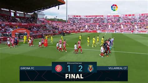 LaLiga J35 Resumen Y Goles Del Girona 1 2 Villarreal MarcaTV