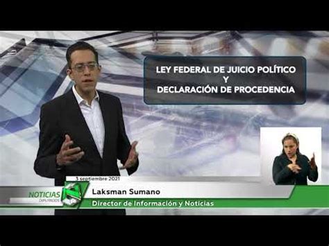 Ley Federal de Juicio Político y Declaración de Procedencia YouTube