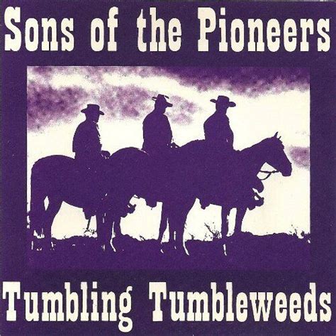 SONS OF THE PIONEERS Tumbling Tumbleweeds CD Original Recording