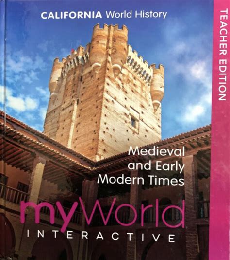 Myworld Interactive Medieval Early Modern Times World History Teacher