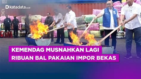 Sepanjang Maret Kemendag Sudah Musnahkan Hampir Bal Pakaian Bekas