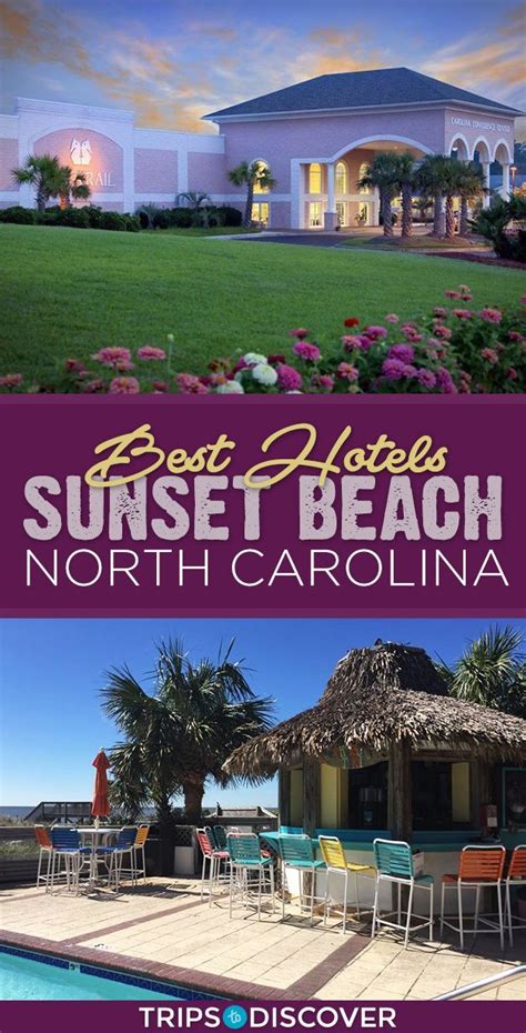 The Best Sunset Beach, North Carolina Hotels - Trips To Discover ...