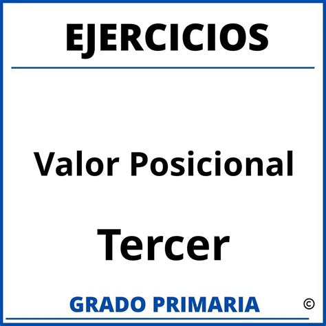 Ejercicios De Valor Posicional Para Ni Os De Tercer Grado