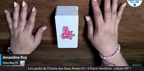 Amandine Roy Les Jeudis De L Oracle Des Deux Roses N