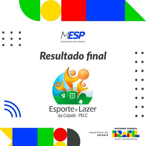 Minist Rio Do Esporte Divulga Resultado Final Da Sele O De Projetos Do