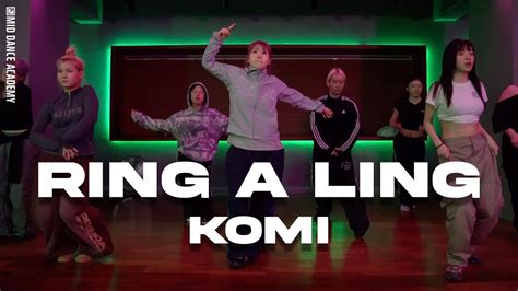 Komi Choreographyㅣtkay Maidza Ring A Lingㅣmid Dance Studio Youtube