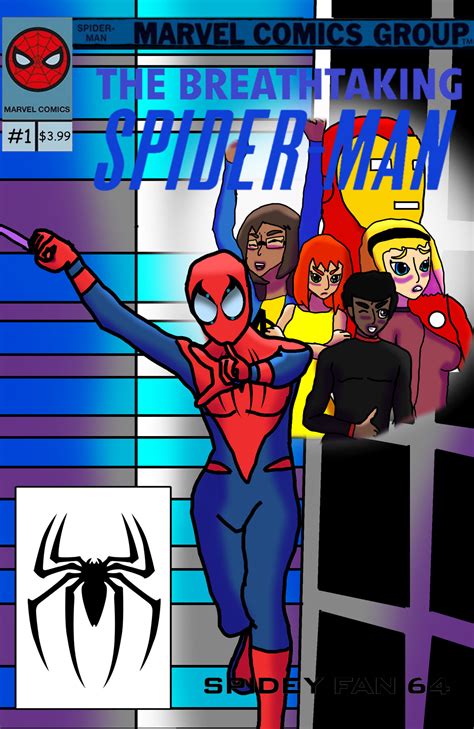 The Breathtaking Spider Man Issue 1 Cover By Spideyfan64 On Deviantart