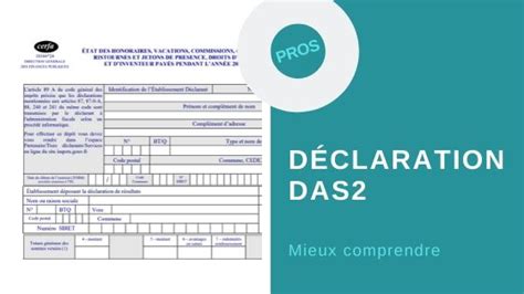 Tout Savoir Sur La D Claration Das