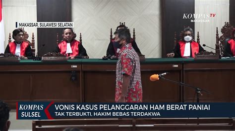 Terdakwa Kasus Pelanggaran Ham Berat Paniai Divonis Bebas Video