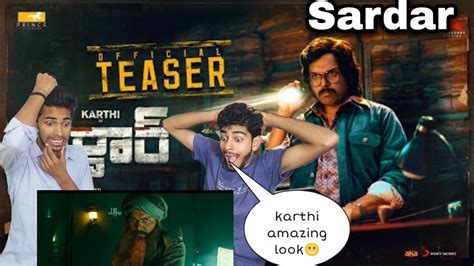 Sardar Official Teaser Reaction Karthi Raashiikhanna Gv Prakash