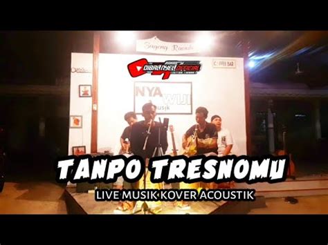 Nyawiji Musik Live Kover Musik Akustik YouTube