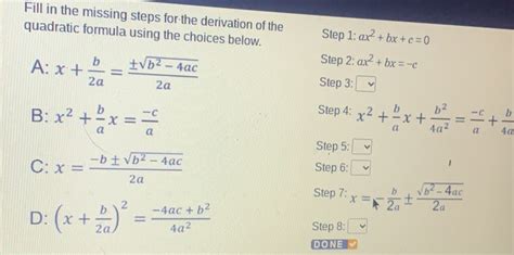 Solved Fill In The Missing Steps For The Derivation Of The Quadratic