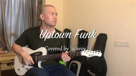 Bruno Mars Uptown Funk Guitar Cover Youtube