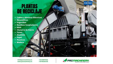 Pacmachinery Especialista En Plantas De Reciclaje E Instalaciones