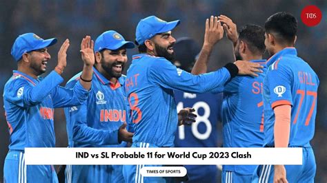 IND vs SL Probable 11 for World Cup 2023 Clash