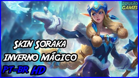 Skin Soraka Inverno M Gico Voz Pt Br Hd Youtube