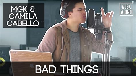 Bad Things By MGK With Camila Cabello Alex Aiono Cover YouTube