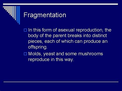 Asexual Reproduction Advantages And Disadvantages Binary Fission O