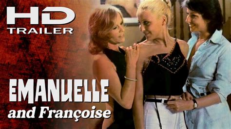 Emanuelle And Françoise 1975 Hd Trailer Eng Youtube