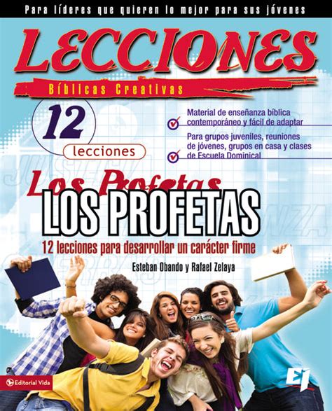 Lecciones biblicas creativas: Los Profetas: 12 lecciones para desarrol ...
