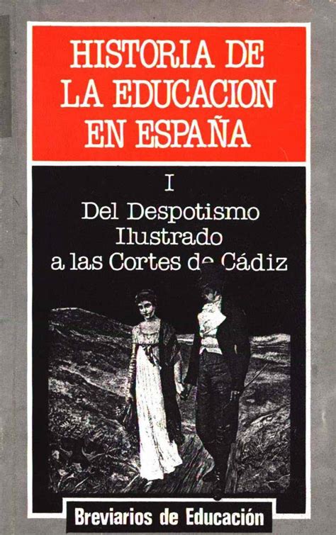 Libros Historia De La Educación En España Ministerio De Educación Y Ciencia Colección