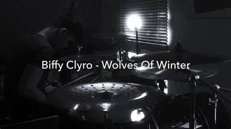 Biffy Clyro Wolves Of Winter Drum Cover By Isaac Flower YouTube