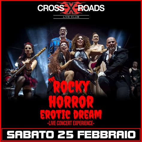 The Rocky Horror Erotic Dream Crossroads Live Club