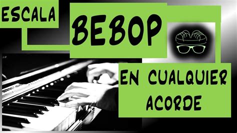 Como Usar La Escala Bebop YouTube