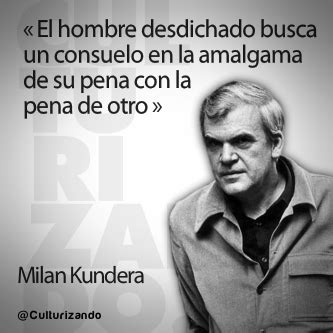 Simples Comillas Obras Frases Y Pensamientos De Milan Kundera