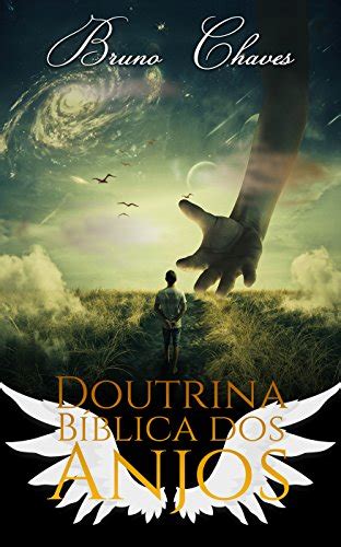 Doutrina B Blica Dos Anjos Ebook Resumo Ler Online E Pdf Por