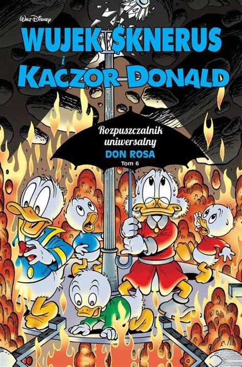 Wujek Sknerus i Kaczor Donald Tom 5 Najbogatszy kaczor świata