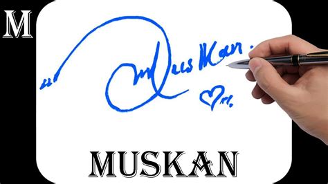 Muskan Name Signature Design M Signature Style How To Signature