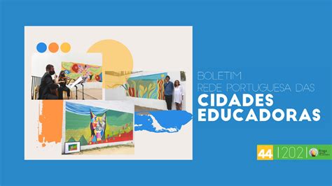 Publica O Do Boletim Da Rede Cidades Educadoras Observat Rio