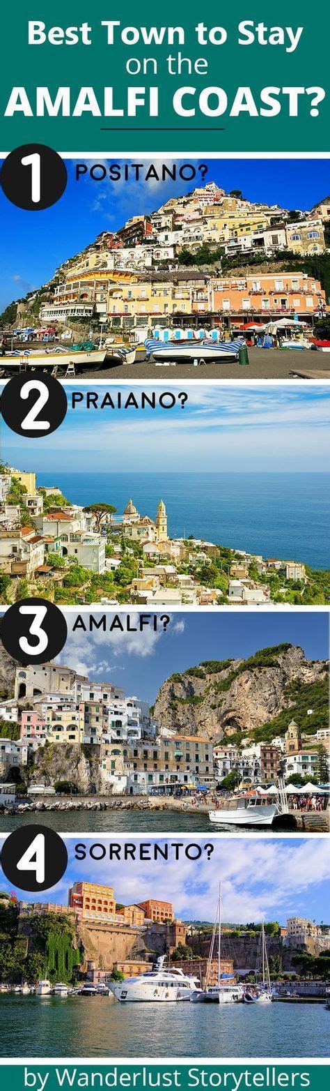 Where To Stay In Amalfi Coast How To Find The Best Towns Amalfi Coast Amalfi Coast Travel